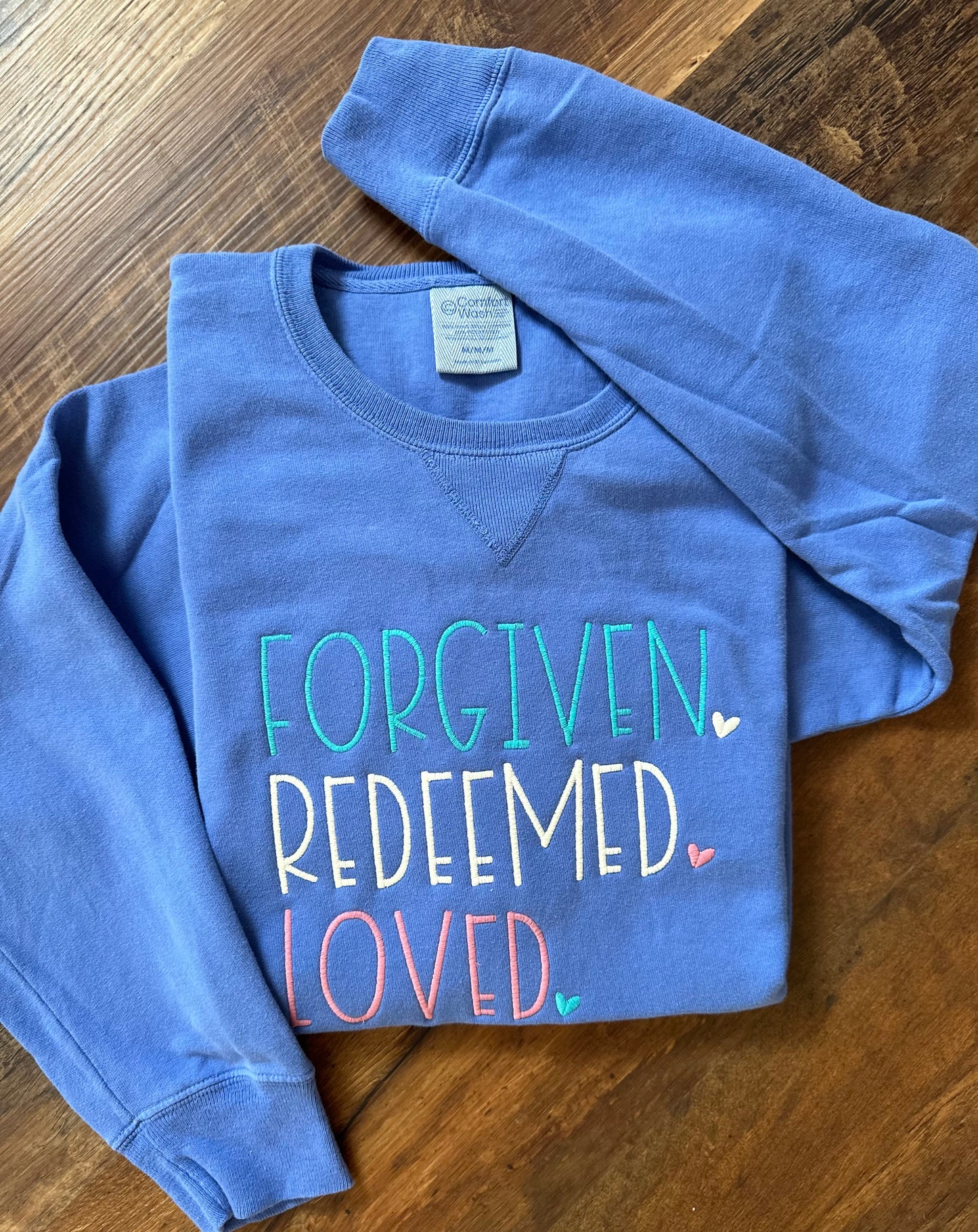 Forgiven Redeemed Loved